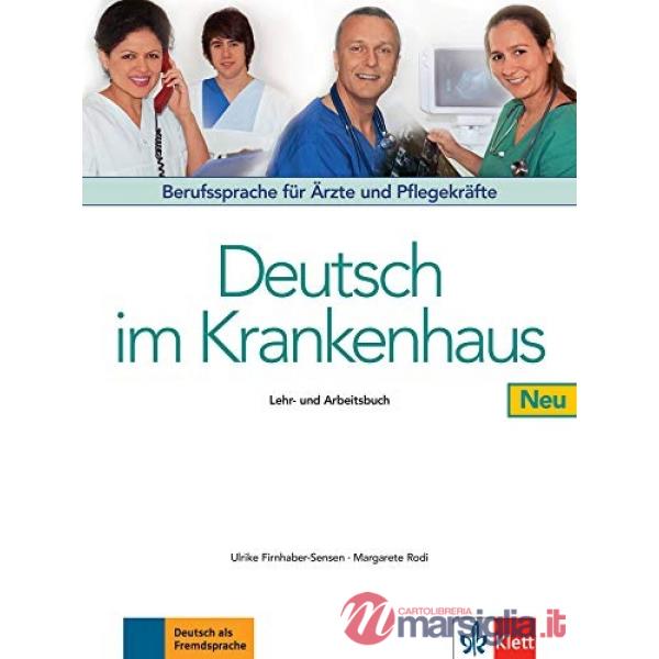 DEUTSCH IM KRANKENHAUS NEU LEHR - UND AB.