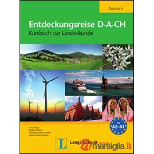 ENTDECKUNGSREISE D - A - CH