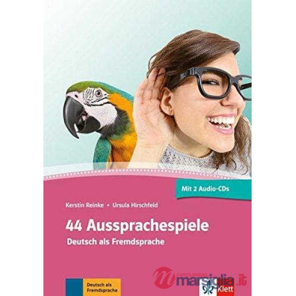 44 AUSSPRACHESPIELE