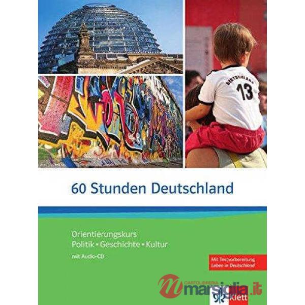 60 STUNDEN DEUTSCHLAND + CD