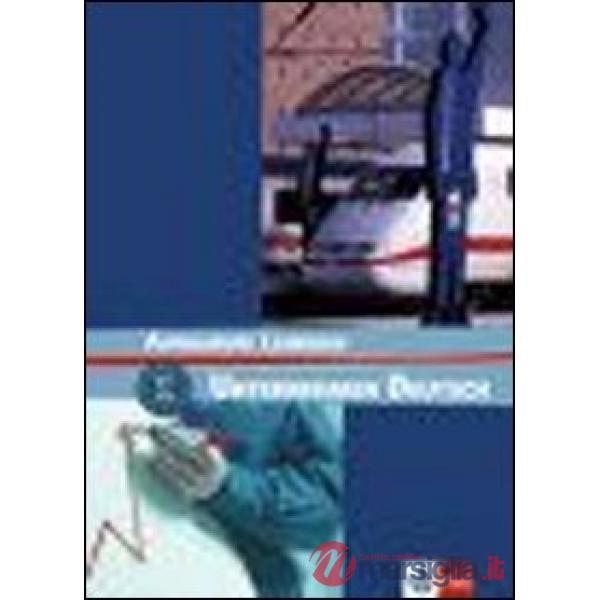 UNTERNEHMEN DEUTSCH B1-B2 LEHRBUCH