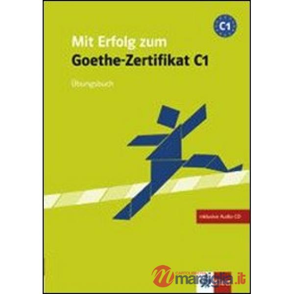 MIT ERFOLG Z.GOETHE C1 UBUNGSBUCH + CD