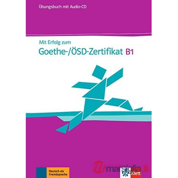 MIT ERFOLG Z.GOETHE B1 UBUNGSBUCH + CD