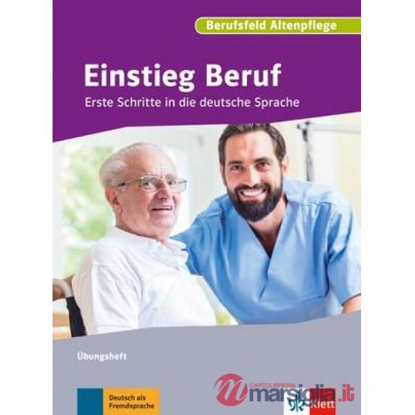 EINSTIEG BERUF, BERUFSF ALTENPFLEGE