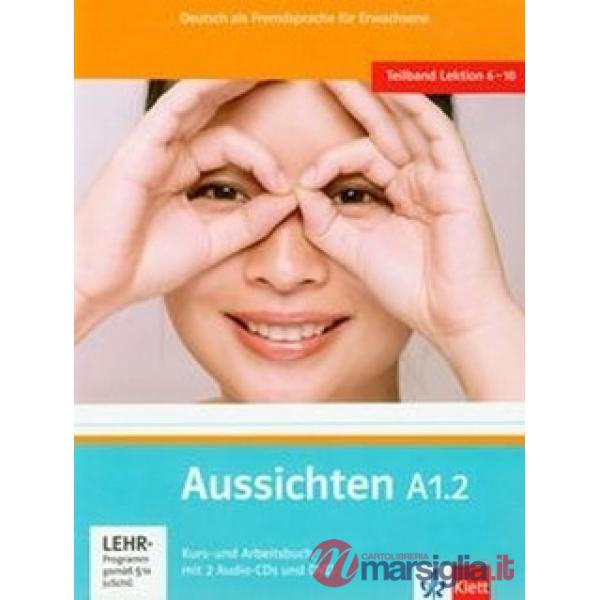 AUSSICHTEN A1.2 KURS-ARBEITSBUCH + CDS