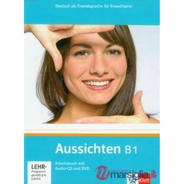 AUSSICHTEN B1 ARBEITSBUCH + CD/DVD