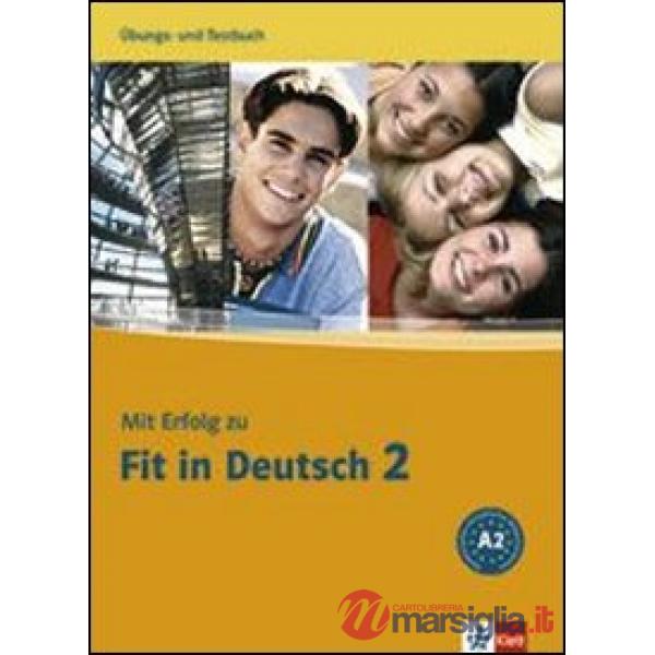 MIT ERFOLG Z.FIT IN DEUTSCH 2 TESTBUCH