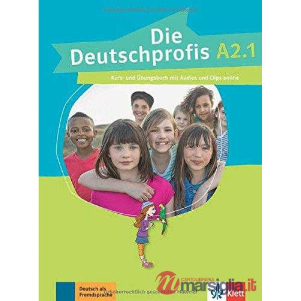 DIE DEUTSCHPROFIS A2.1 KURSBUCH