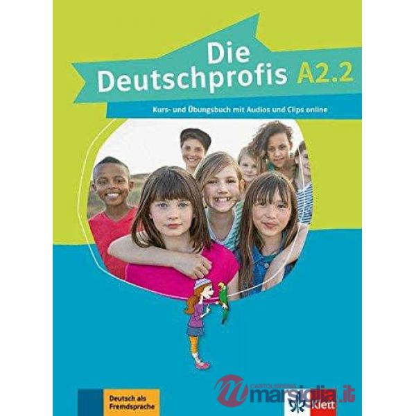 DIE DEUTSCHPROFIS A2.2 KURSBUCH