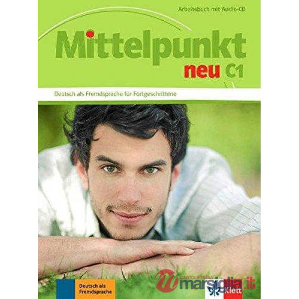 MITTELPUNKT NEU C1 ARBEITSBUCH + CD