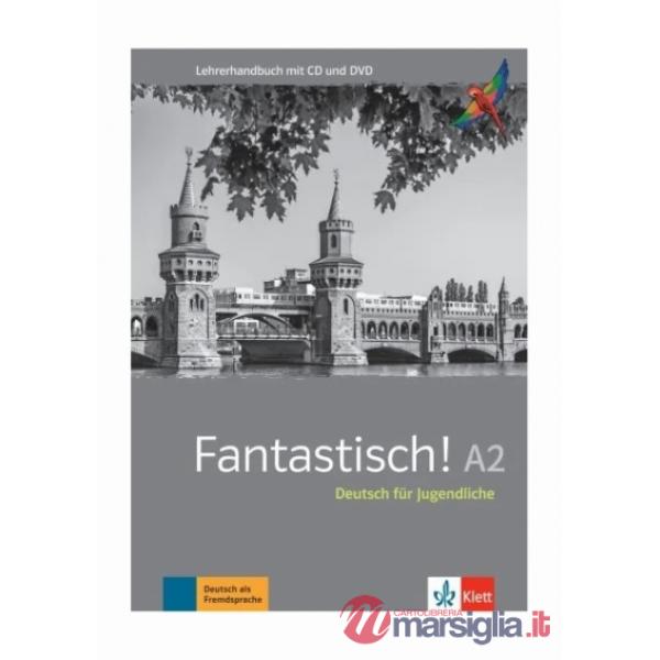 FANTASTISCH A2 LEHRERHANDBUCH