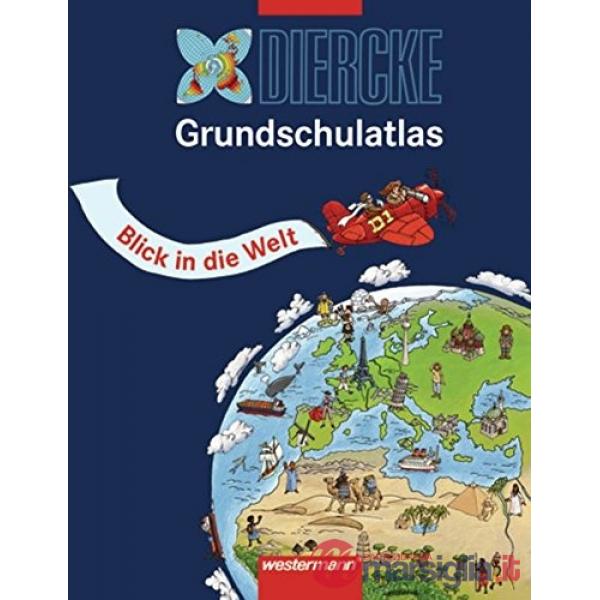 DIERCKE GRUNDSCHULATLAS, BLICK IN DIE WELT
