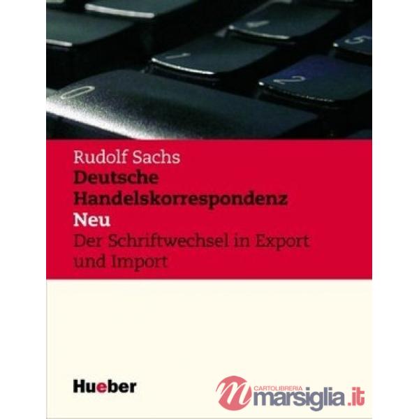 DEUTSCHE HANDELSKORRESPONDENZ - NEU, LEHRBUCH