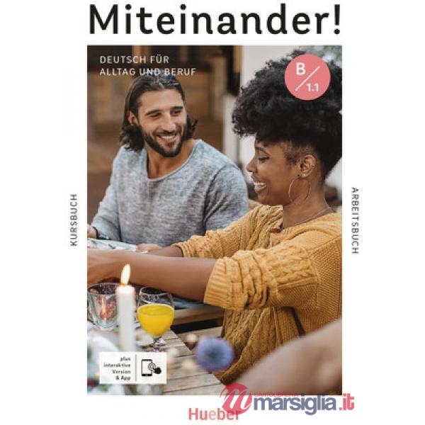 MITEINANDER! B1.1 KURS/ARBEITSBUCH + DIG