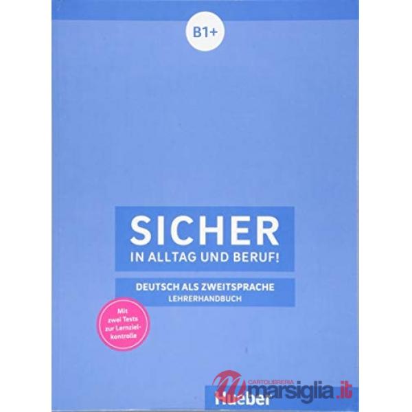SCHWALB SICHER IN ALLTAG UND BERUF! B1 + LHB