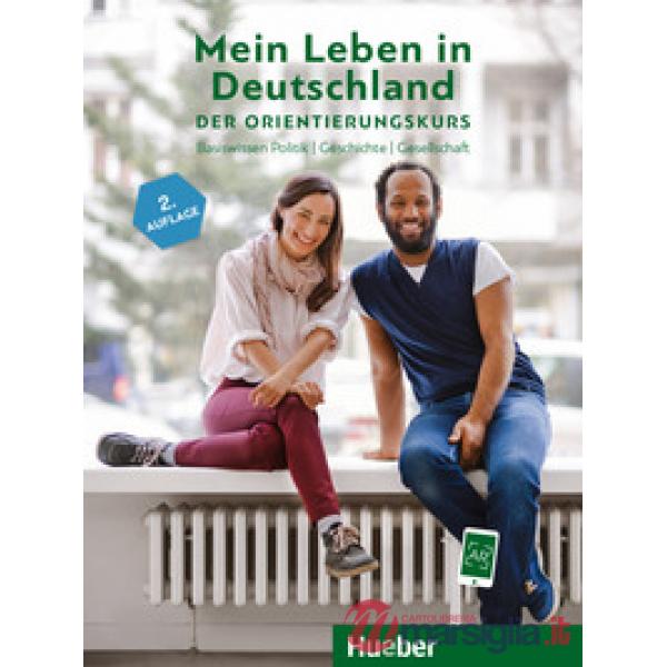 MEIN LEBEN IN DEUTSCHLAND DER ORIENTIERUNGSKURS