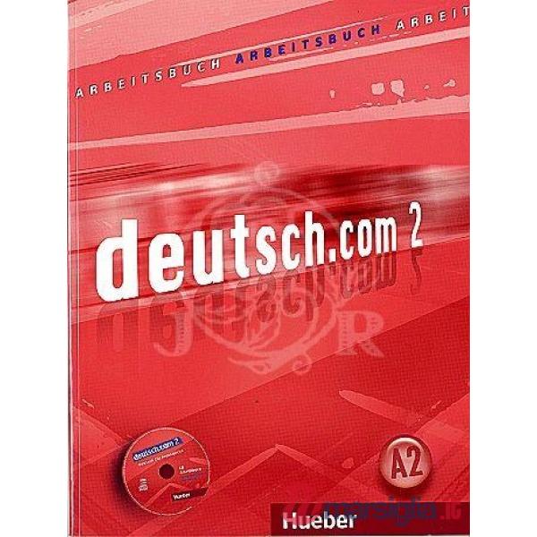 DEUTSCH. COM 2 ARBEITSBUCH + CD