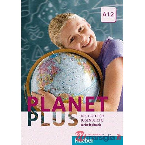 PLANET PLUS A1. 2 ARBEITSBUCH