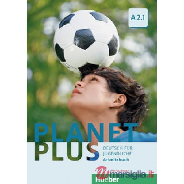 PLANET PLUS A2. 1 ARBEITSBUCH