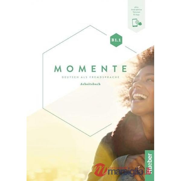 MOMENTE ARBEITSBUCH B1.1