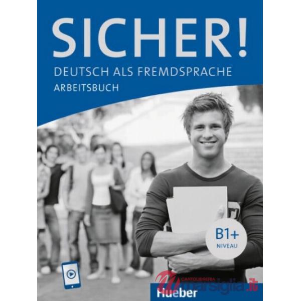 SICHER! ARBEITSBUCH + MIT AUDIOS ONLINE B1