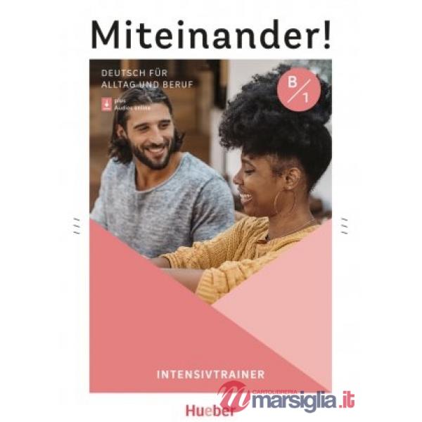 MITEINANDER! B1 INTENSIVTRAINER PLUS