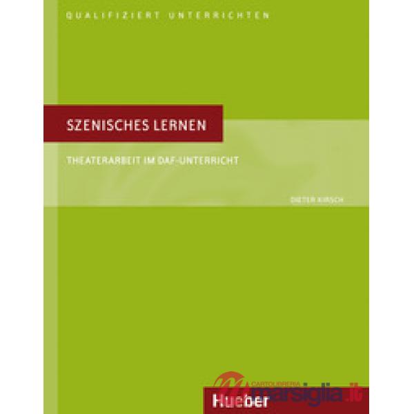 SZENISCHES LERNEN