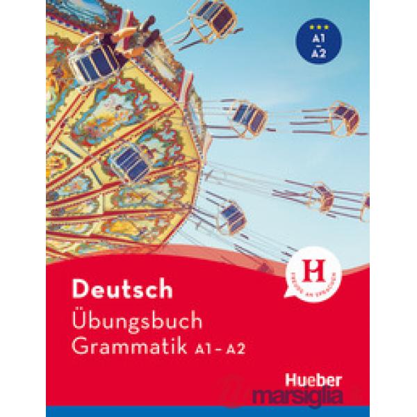 UBUNGSBUCH DEUTSCH GRAMMATIK A1/A2