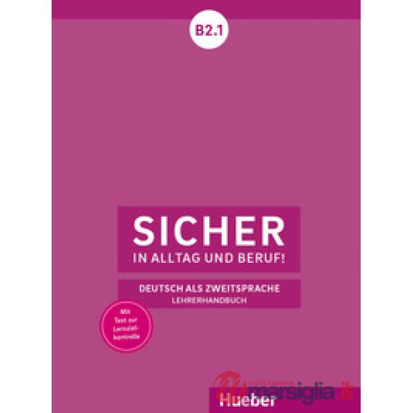 SICHER IN ALLTAG UND BERUF! B2.1 LHB