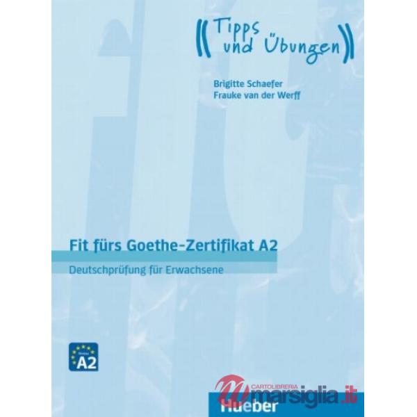 FIT FURS GOETHE ZERTIFIKAT A2 LEHRBUCH ERW