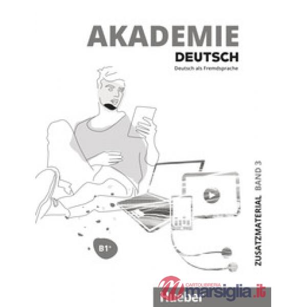 AKADEMIE DEUTSCH BAND 3, ZUSATZMATERIALIEN (B1 +)