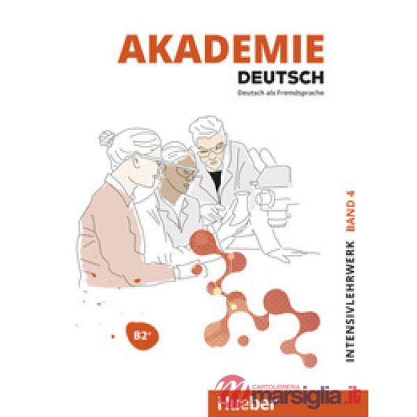 AKADEMIE DEUTSCH B2 INTENSIVLEHRWERK