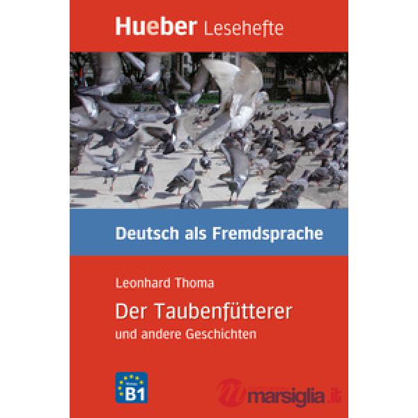KURZGESCHICHTEN DER TAUBENFUTTERER