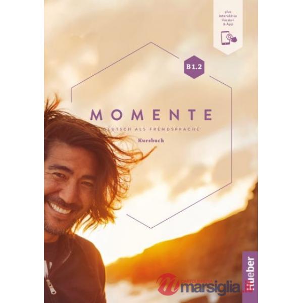 MOMENTE B1.2, KURSBUCH