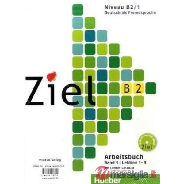 ZIEL B2. 1 PAKET KURS/ARBEITSBUCH + LERNER-CD. CD-R