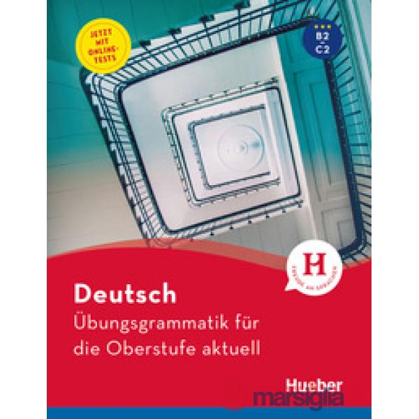 UBUNGSGRAMMATIK FUR DIE OBERSTUFE AKTUELL