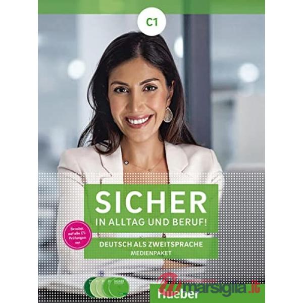 SICHER IN ALLTAG UND BERUF! C1 + MEDIENPAKET