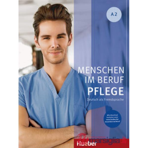 MENSCHEN IM BERUF PFLEGE KURSBUCH + AUDIO A2