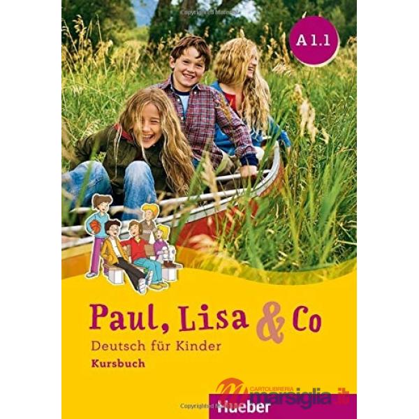 PAUL, LISA & CO A1/1 DEUTSCH FUR KINDER KURSBUCH