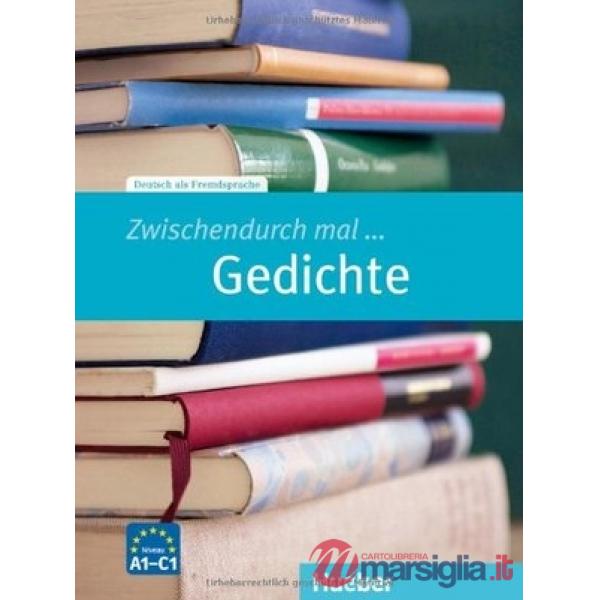 ZWISCHENDURCH MAL GEDICHTE