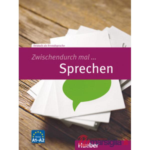 ZWISCHENDURCH MAL SPRECHEN