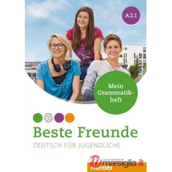 GEORGIAKAKI BESTE FREUNDE MEIN GRAMMAT. A2.1