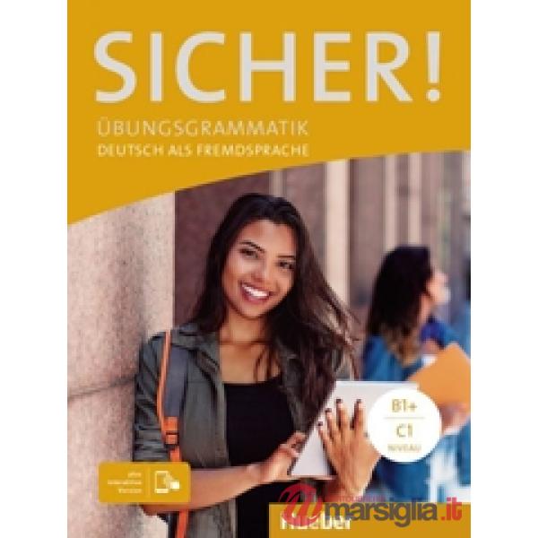 SICHER! UBUNGSGRAMMATIK PLUS INTERAKTIVE VERSION