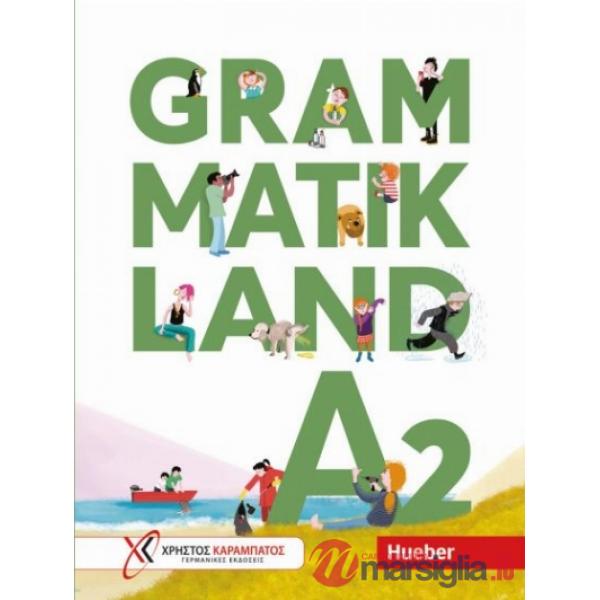 GRAMMATIKLAND A2 LIBRO DELLO STUDENTE