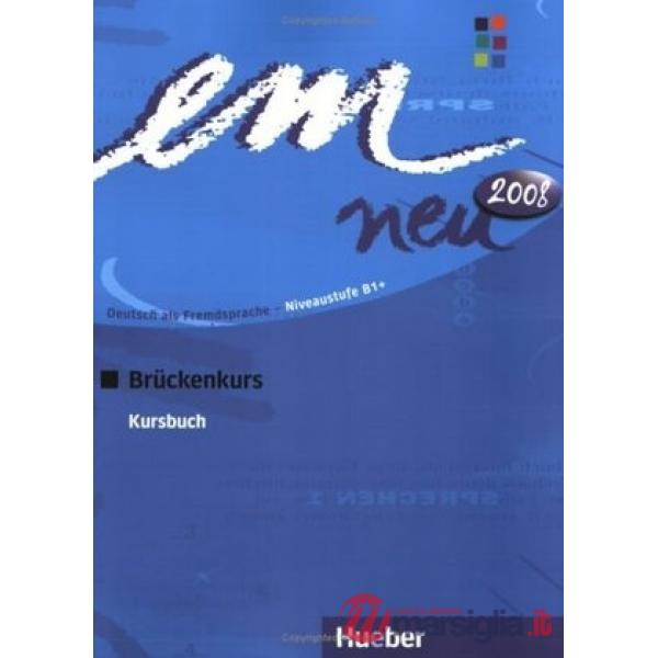 EM NEU 2008 BRUCKENKURS KURSBUCH