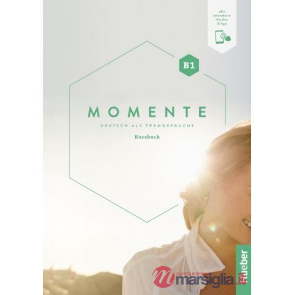MOMENTE B1 KURSBUCH