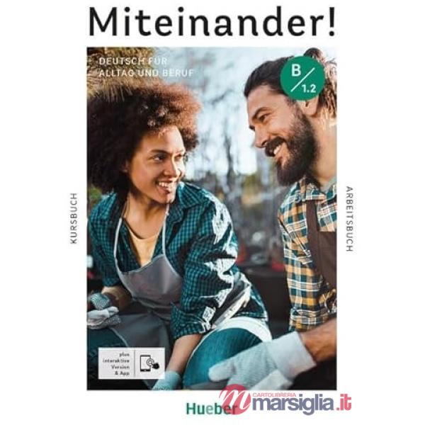 MITEINANDER! B1.2 KURS/ARBEITSBUCH + DIG