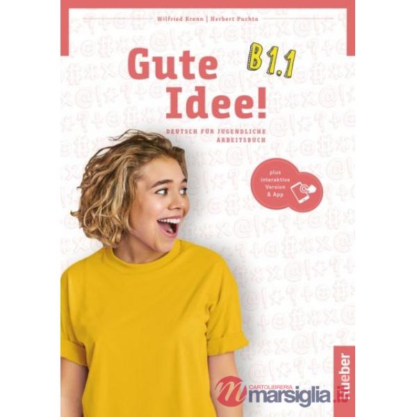 GUTE IDEE! ARBEITSBUCH B1.1