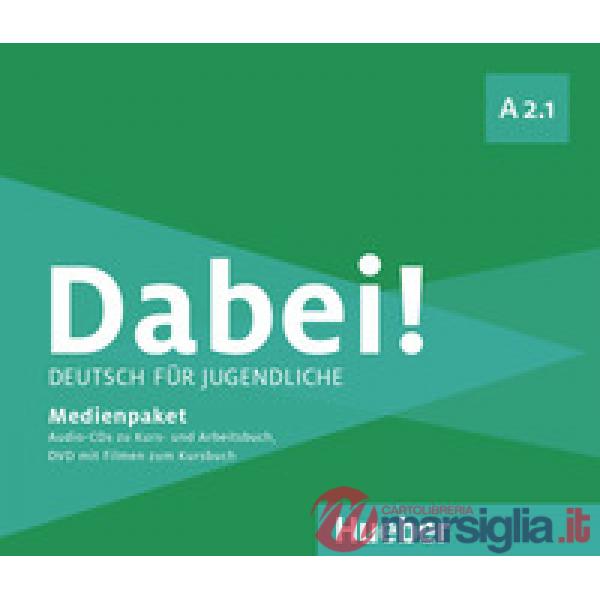 DABEI! A2.1 DEUTSCH FUR JUGENDLICHE MEDIENPAKET