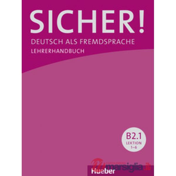 SICHER! B2. 1 LEHRERHANDBUCH